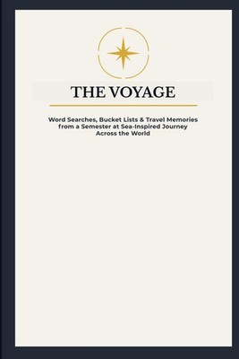 Voyage: A Travel Journal, Word Search Puzzle Book & Memory Keepsake: by Mgardner