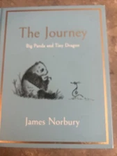 The Journey : Big Panda and Tiny Dragon by James Norbury HARDCOVER
