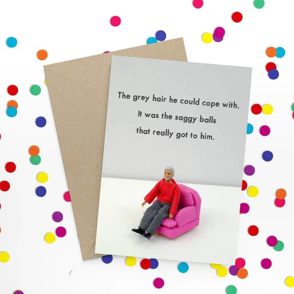 Funny Birthday Card Saggy Balls – Rude Card Designed and Printed in UK