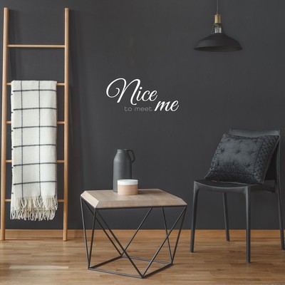 Nice to Meet Me - Vinyl Wall Decal Self-Love Confidence Decor White 11.5x25
