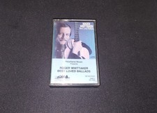 ROGER WHITTAKER BEST LOVED BALLADS CASSETTE TAPE RC200