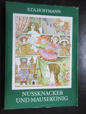 Nussknacker und Mausekönig,ETA Hoffmann,Märchen,DDR-Kinderbuch