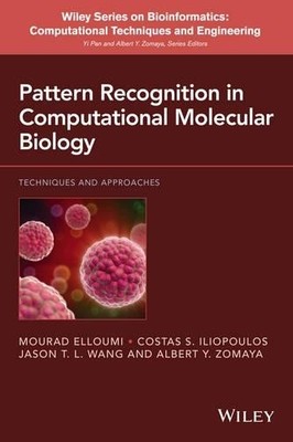 Pattern Recognition in Computational Molecular Biology by Mou... - 9781118893685
