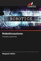 Wageeh Nafei | Robotizzazione | Taschenbuch | Italienisch (2022)