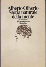 Storia naturale della mente - Alberto Oliviero (Editore Boringhieri) [[1984]]