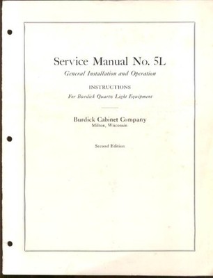 Burdick Quartz Heat Therapy Cabinet #5L Manual 1926