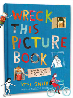 Wreck This Picture Book - Hardcover By Smith, Keri - VERY GOOD