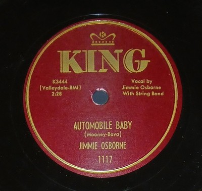Jimmie Osborne Automobile Baby/Mama Don't Agree KING 1117 78 RPM E/E+