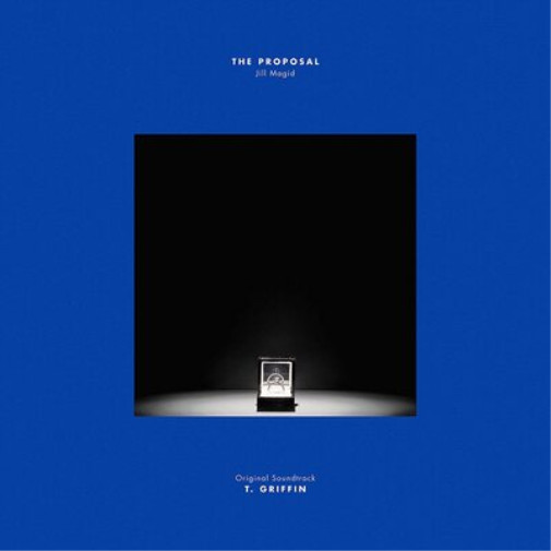 Гриффин, Т. Альбом The Proposal (винил) 12 (ИМПОРТИРОВАН из Великобритании)