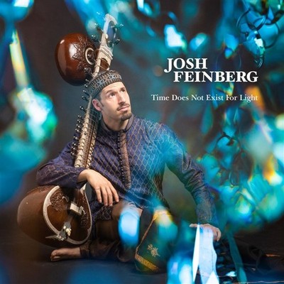 Josh Feinberg Time Does Not Exist For Light (CD)