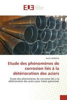 Bachir Kerboua | Etude Des PhéNomèNes De Corrosion LiéS à La DéTéRioration...