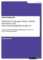 HäUsliche Gewalt Gegen Frauen - Welche PräVentions- Und...