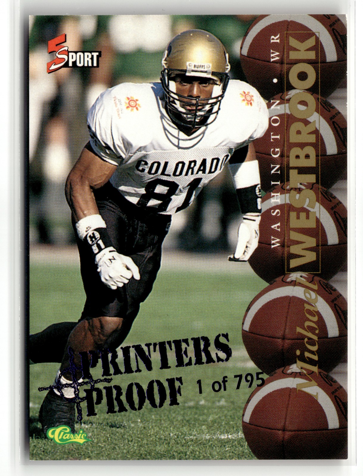 Michael Westbrook 1995 Classic Five Sport #46 Printer's Proofs #/795