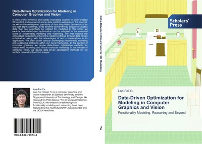 Lap-Fai Yu | Data-Driven Optimization for Modeling in Computer Graphics and...