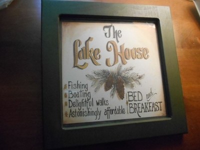 Rustic/Woodsy ''THE  LAKE HOUSE BED & BREAKFAST'' Signed ''LIBBY'' Framed Print/Sign
