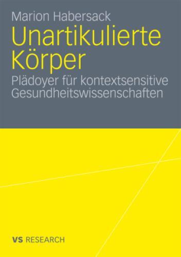 Thumbnail - Unartikulierte Körper Plädoyer Für Kontextsensitive