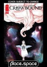 (WK40) CROWBOUND #2A DUSTIN NGUYEN  - PREORDER OCT 7TH