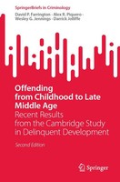 Offending From Childhood To Late Middle Age David P. Farrington (U. A.) Buch