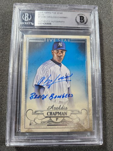 🌟 Aroldis Chapman 2016 Topps Five Star Beckett Auto 1/1 RARE BRONX BOMBERS INSC