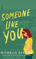 Michelle Dykman | Someone Like You | Buch | Englisch (2022) | Gebunden