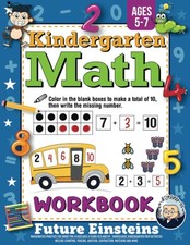 Kindergarten Math Workbook: Mathematics Practice for Smart Pre-K Kids Ages 4 Yea