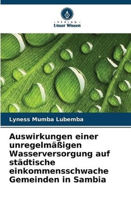 Auswirkungen einer unregelmigen Wasserversorgung auf stdtische einkommensschwach