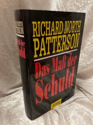 Das Mass der Schuld : Roman. Aus dem Amerikan. von Helmut Degner