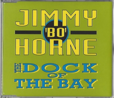 JIMMY BO HORNE / THE DOCK OF THE BAY * NEW SINGLE-CD 1993 * NEU *