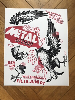 Metal Urbain -  2007 Berlin Gigposter Screenprint Original Punk Kbd (Bongoût )