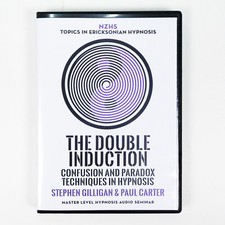 THE DOUBLE INDUCTION Confusion Techniques in Hypnosis 2 CD Ericksonian seminar