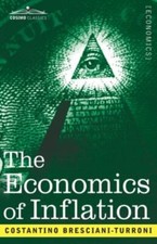 The Economics of Inflation 9781646793624 by Bresciani-Turroni, Costantino