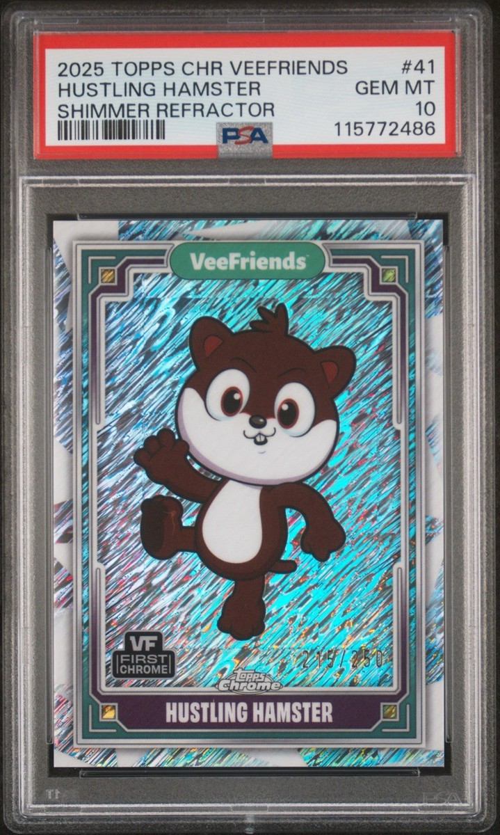 2025 Topps Chrome VeeFriends - Hustling Hamster Shimmer /250 PSA