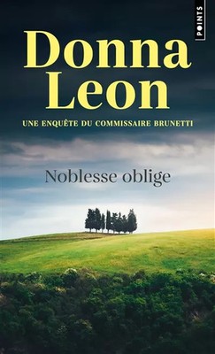 Noblesse oblige, Donna Leon