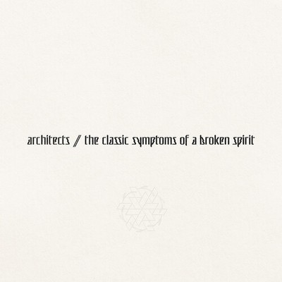 Architects - the classic symptoms of a broken spirit [New CD] Explicit, With Boo