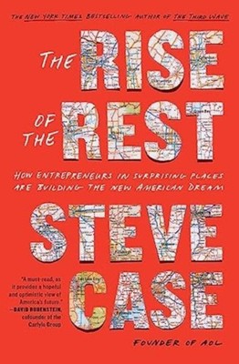 The Rise of the Rest by Steve Case 9781982191856 Paperback  softback