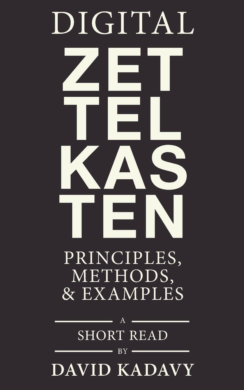 Thumbnail - David Kadavy | Digital Zettelkasten | Taschenbuch | Englisch (2021) |