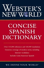 Webster's New World Concise Spanish..., Chambers Harrap