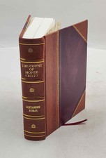 The Count Of Monte Cristo 1895 By Dumas, Alexandre [Leather Bound]