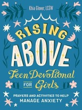 Khia  Glover Rising Above: Teen Devotional for G (Tapa blanda) (Importación USA)
