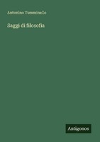 Saggi Di Filosofia Antonino Tumminello