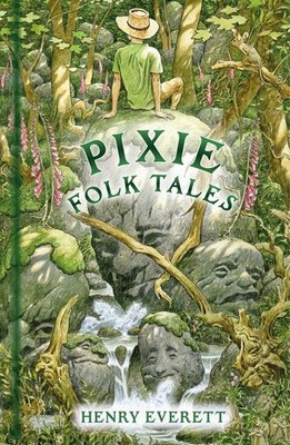 Pixie Folk Tales | Henry Everett | englisch