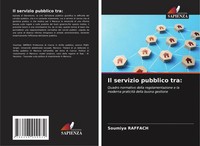 Soumiya Raffach | Il Servizio Pubblico Tra: | Taschenbuch | Italienisch (2025)