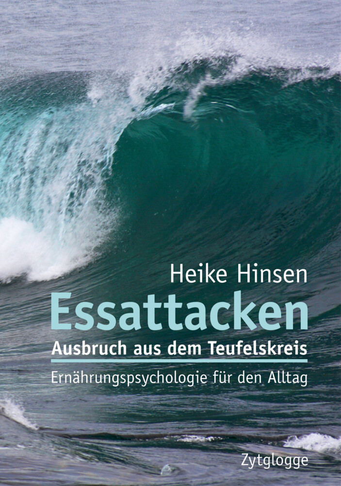Thumbnail - Heike Hinsen | Essattacken | Taschenbuch | Deutsch (2011) | 204 S.