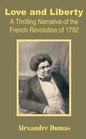 Alexandre Dumas | Love And Liberty | Taschenbuch | Englisch (2002)