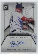 2016 Panini Donruss Optic Optic Auto Brian Johnson #OA-BJ Auto 9vp