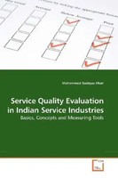Mohammed Sadique Khan | Service Quality Evaluation In Indian Service Industries