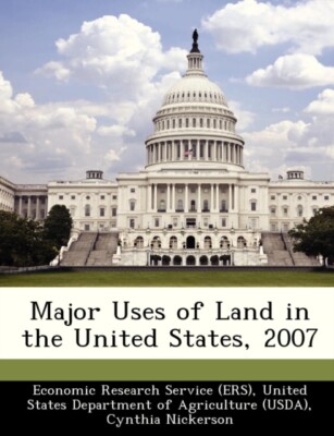 Economic Research Se - Major Uses of Land in the  States 2007 - New p - X555z