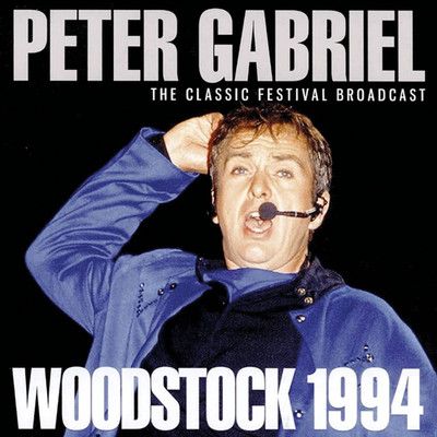 Peter Gabriel Woodstock 1994. LP.