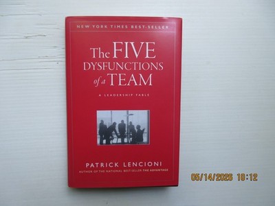 Five Dysfunctions of a Team : A Leadership Fable, 20th Anniversary Edition by...