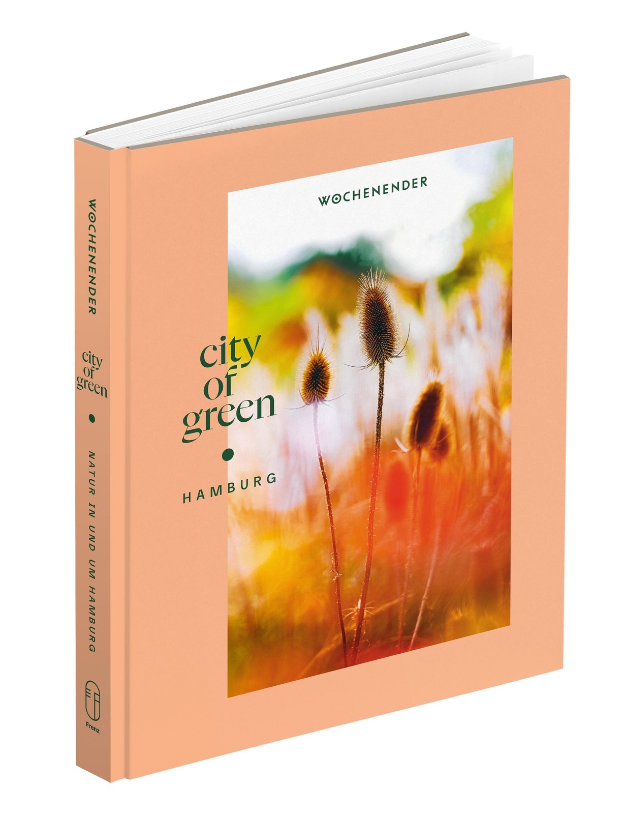 Wochenender: City of green Elisabeth Frenz